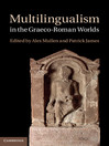 Multilingualism in the Graeco-Roman Worlds (eBook)